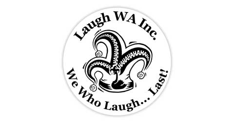 Laugh WA Inc. We Who Laugh...Last!